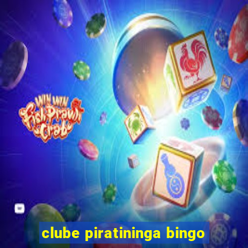 clube piratininga bingo